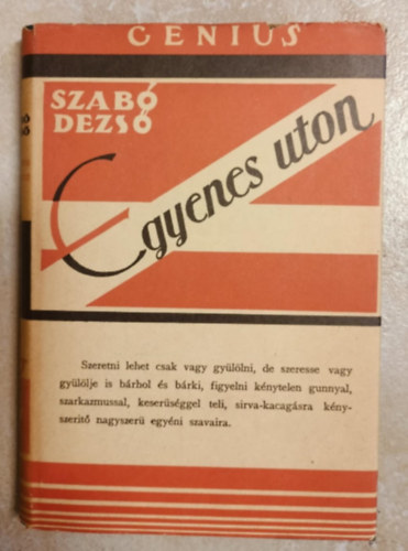 Szabó Dezső - Egyenes úton (Szabó Dezső művei)