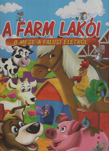 Aleksandra Perkowska - A farm lak�i. 8 mese a falusi �letr�l