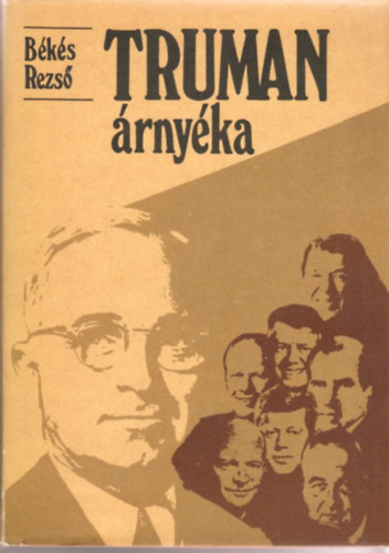 B�k�s Rezs� - Truman �rny�ka