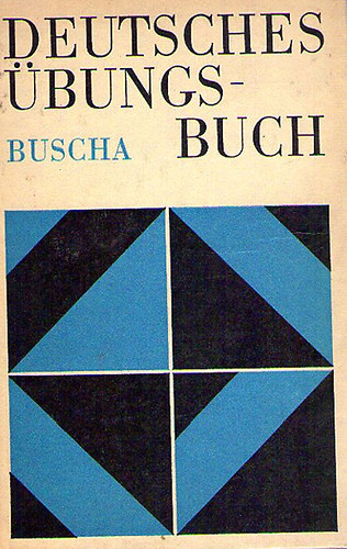 Joachin Buscha - Deutsches Übungsbuch