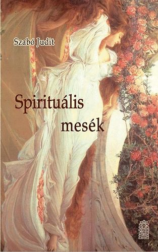 Szab Judit - Spiritulis mesk