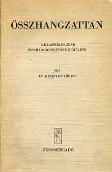 Dr. Kesztler Lőrinc - Összhangzattan