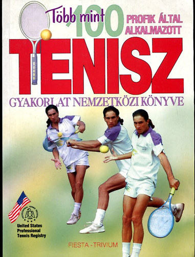 Tbb mint 100 tenisz gyakorlat nemzetkzi knyve