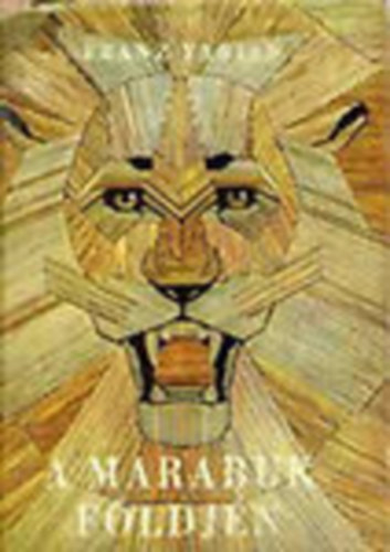 Franz Fabian - A marabuk fldjn