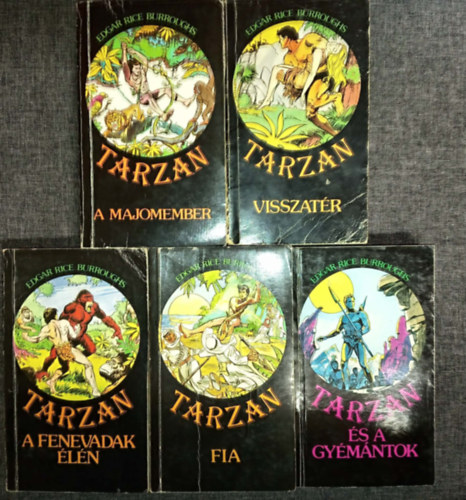 Edgar Rice Burroughs - Tarzan 1-5. kötet (Tarzan a majomember, Tarzan visszatér, Tarzan a fenevadak élén, Tarzan fia, Tarzan és a gyémántok)