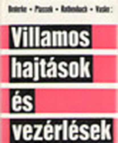 Bederke-Ptassek-Rothenbach-Vaske - Villamos hajtások és vezérlések