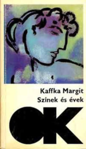 Petőfi Sándor, Örkény István, E. T. A. Hoffmann, J. Joyce, Margit Kaffka, Tamási Áron, Mikszáth Kálmán, Homérosz, Lev Tolsztoj - 9 db Olcsó Könyvtár kötet: Bál után + Különös házasság + Ábel az országban + Odüsszeia + Színek és évek + Ifjúkori önarckép + Az arany virágcserép / Scuderi kisasszony + Tóték / Macskajáték * Válogatott költemények