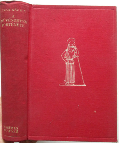 Lyka KÁroly - A művészetek története