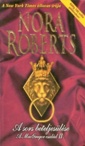 J. D. Robb (Nora Roberts) - A sors beteljeslse-A MacGregor csald II.