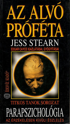 Jess Stearn - Az alv prfta