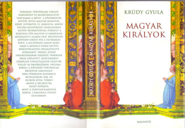 Krdy Gyula, Vlogatta s szerkesztette Kelecsnyi Lszl - Magyar kirlyok