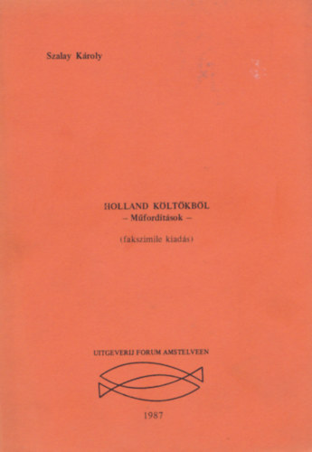 Szalay Kroly - Holland kltkbl