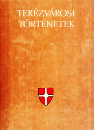 Lothringer Mikls (szerk.) - Terzvrosi trtnetek
