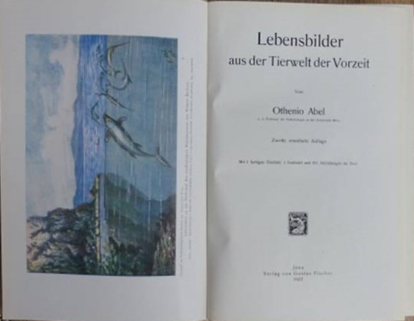 Othenio Abel - Lebensbilder aus der Tierwelt der Vorzeit