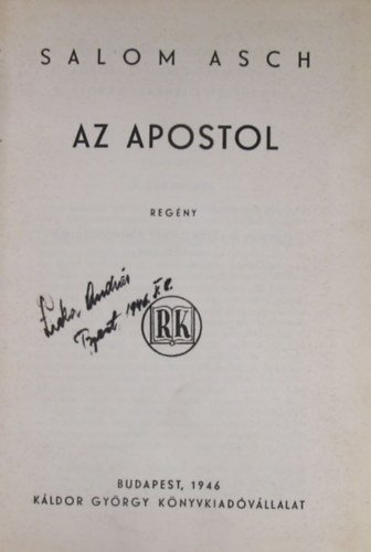 Salom Asch - Az apostol