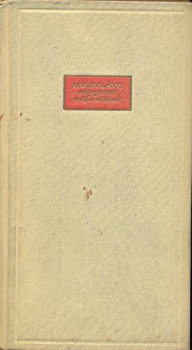 Kosztolnyi Dezs� - Francia k�lt�k - Kosztol�nyi Dezs� v�logatott m�ford�t�sai