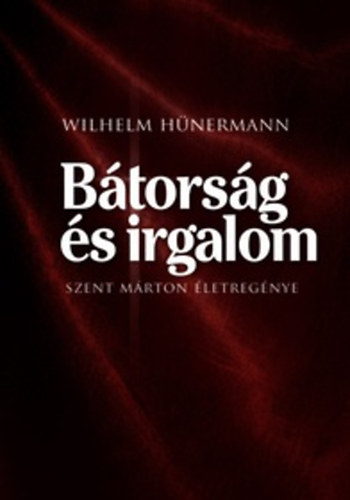 Hnermann, Wilhelm - Btorsg s irgalom