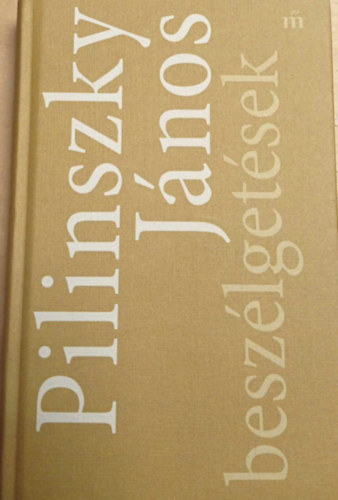 Pilinszky J�nos - Besz�lget�sek