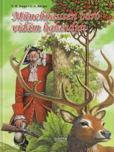 E. R. Raspe - G. A. B�rger - M�nchausen b�r� vid�m kalandjai