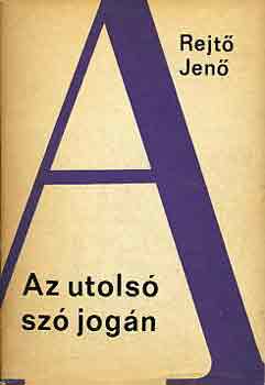 Rejt Jen - Az utols sz jogn