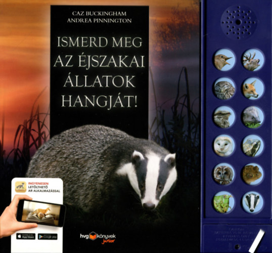 Andrea Pinnington, Caz Buckingham - Ismerd meg az jszakai llatok hangjt!