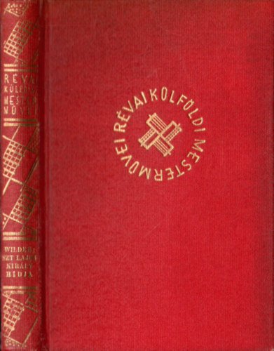 Thornton Wilder - Szent Lajos király hídja