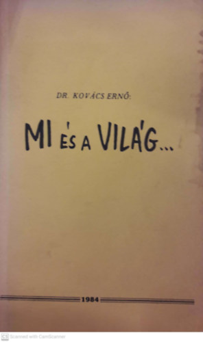 Kovcs Ern - Mi s a vilg