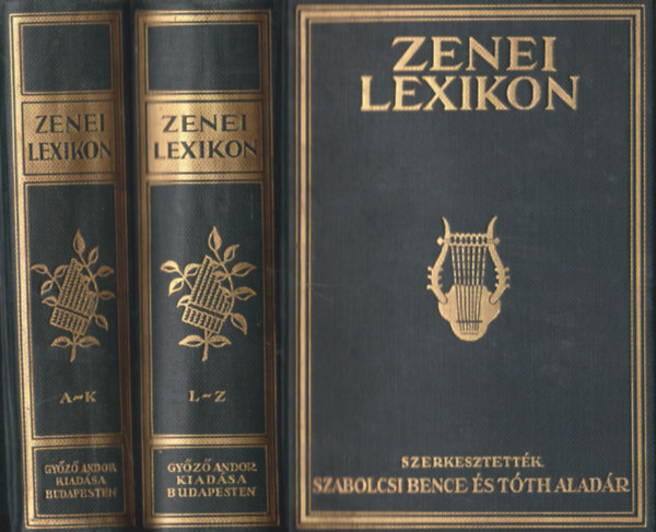 Tóth Aladár (szerk.), Szabolcsi Bence (szerk.) - Zenei lexikon I-II.