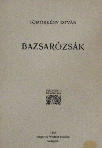 T�m�rk�ny Istv�n - Bazsar�zs�k