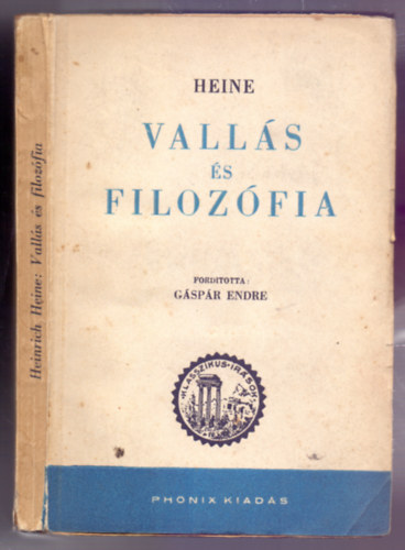 Heinrich Heine, Fordtotta: Gspr Endre - Valls s filozfia (Luthertl Hegelig)
