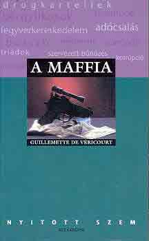 Guillemette de Vricourt - A maffia