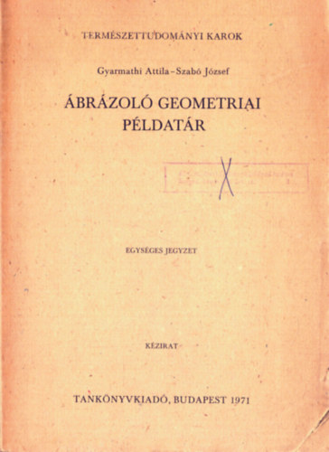 Gyarmathi Attila-Szab Jzsef - brzol geometriai pldatr