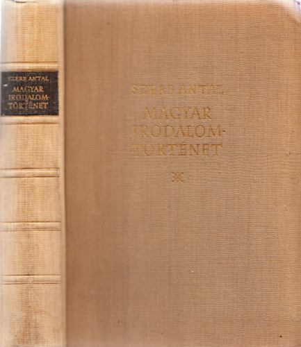 Szerb Antal - Magyar irodalomtörténet