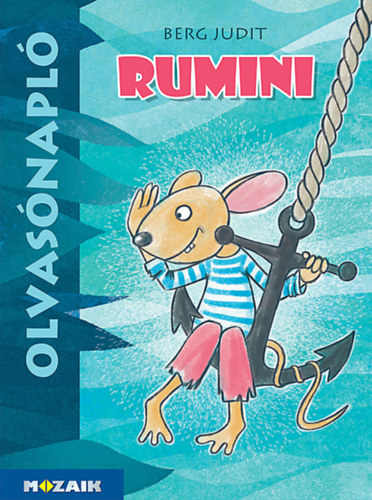 Berg Judit - Olvas�napl� - Rumini