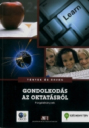 Delphine Grandrieux, Jennifer Cannon - Gondolkods az oktatsrl - Forgatknyvek
