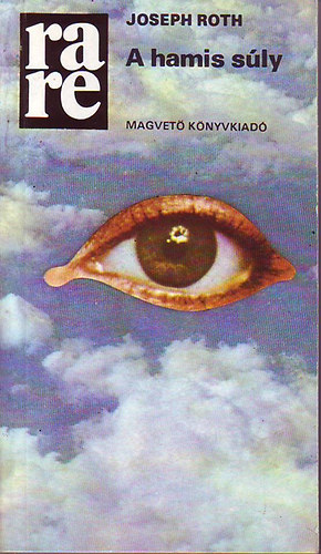 Joseph Roth - A hamis sly (rare)
