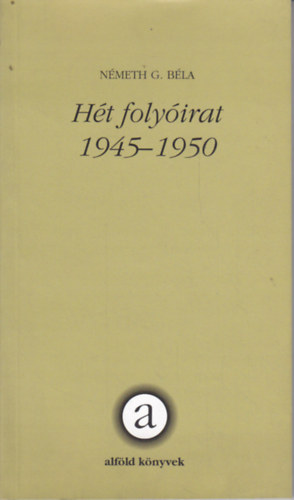 N�meth G. B�la - H�t foly�irat 1945-1950