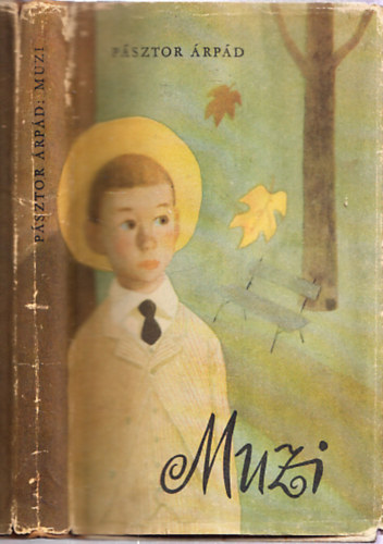 PÁSZTOR ÁRPÁD - Muzi