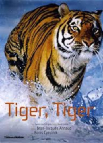 Annaud, Jean-jacques - Tiger, tiger