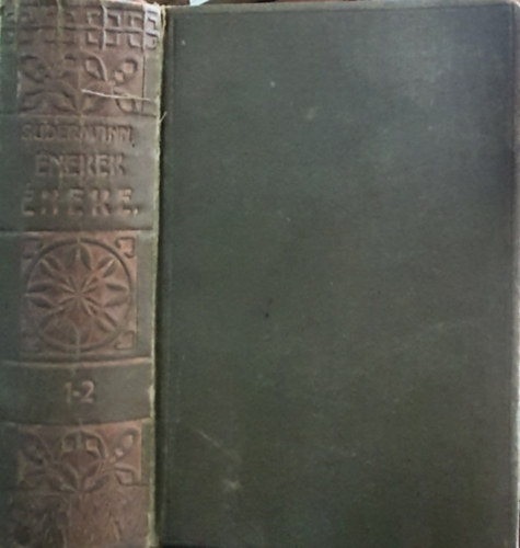 Sudermann Hermann - Énekek éneke I-II.