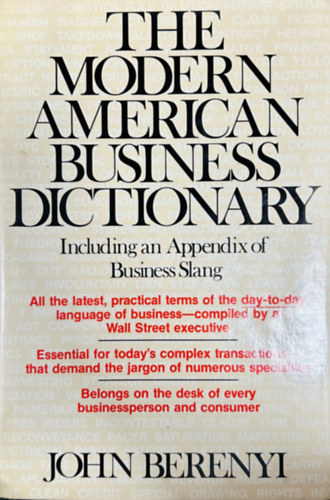 John Berenyi - The Modern American Business Dictionary