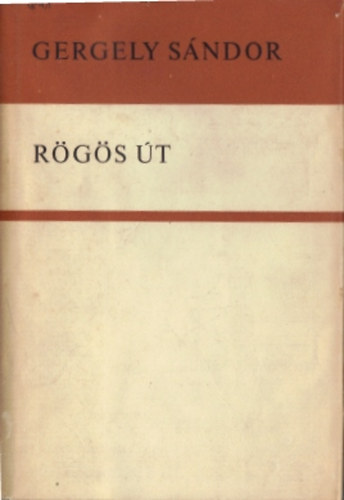 Gergely Sndor - Rgs t