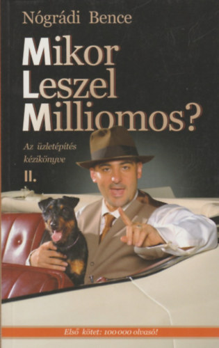 Ngrdi Bence - Mikor leszel milliomos? II.