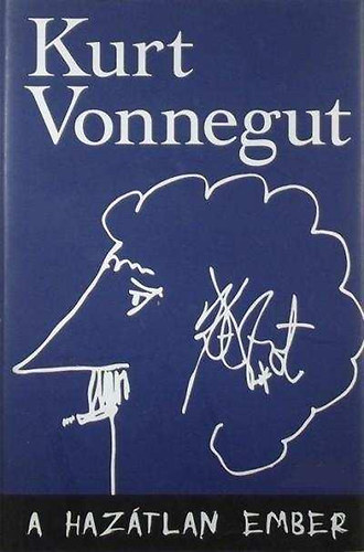 Kurt Vonnegut - A hazátlan ember