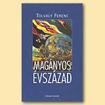 Tolvaly Ferenc - Magnyos vszzad