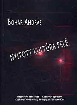 Bohr Andrs - Nyitott kultra fel