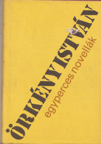 Örkény István - Egyperces novellák