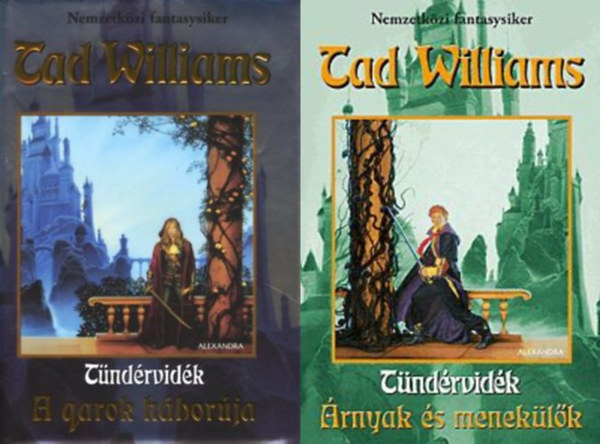 Tad Williams - Tündérvidék I-II. (A qarok háborúja - Árnyak és menekülők)