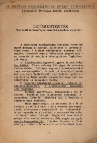 Dr. Havas Andr�s - Tet�mentes�t�s - chlorozott sz�nhydrogen tartalm� porokkal �s g�zzal