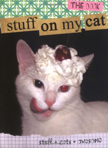 Mario Garza - Stuff on My Cat: The Book
